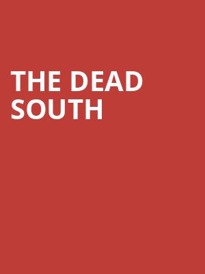 The Dead South, The Sylvee, Madison