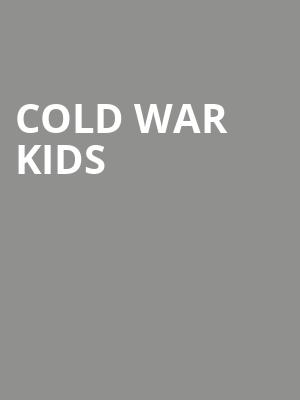 Cold War Kids, The Sylvee, Madison