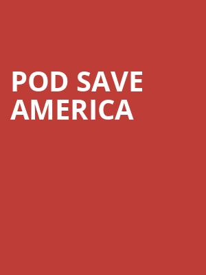 Pod Save America, Orpheum Theatre, Madison