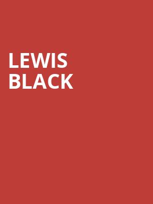 Lewis Black, Orpheum Theatre, Madison