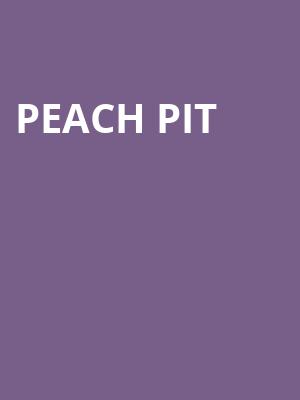 Peach Pit, The Sylvee, Madison