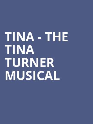 Tina The Tina Turner Musical, Overture Hall, Madison