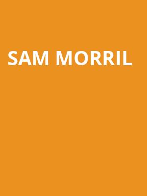 Sam Morril, Barrymore Theatre, Madison