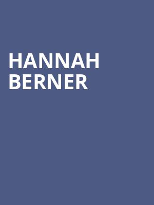 Hannah Berner, Orpheum Theatre, Madison