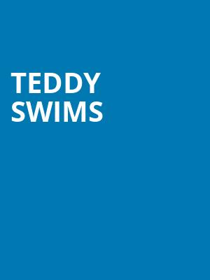Teddy Swims, The Sylvee, Madison