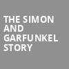 The Simon and Garfunkel Story, Overture Hall, Madison