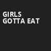 Girls Gotta Eat, Orpheum Theatre, Madison