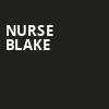 Nurse Blake, Overture Hall, Madison