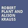 Robert Plant and Alison Krauss, Breese Stevens Field, Madison