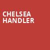 Chelsea Handler, Orpheum Theatre, Madison